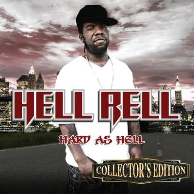 Juelz Santana/Hell Rell/Jim Jones/Cam&#x27;ron Hard As Hell (Collector's Edition)