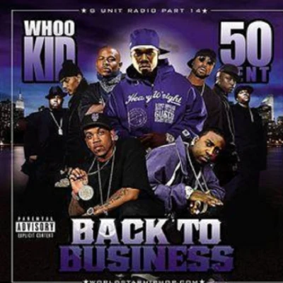 50 Cent Back to Business: G-Unit Radio, Pt. 14