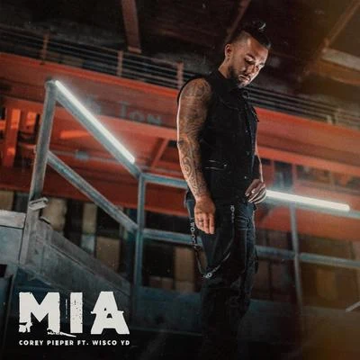 Corey Pieper/Wisco Yd M.I.A. (feat. Wisco Yd)