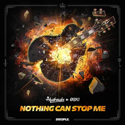 Hydraulix Nothing Can Stop Me