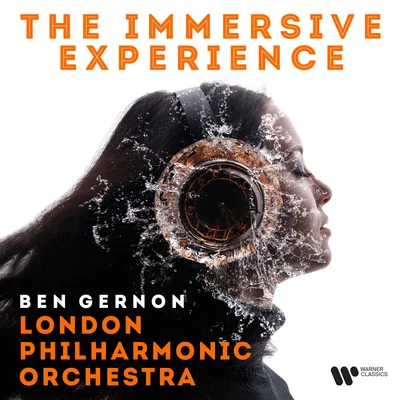 Ben Gernon/London Philharmonic Orchestra The Immersive Experience