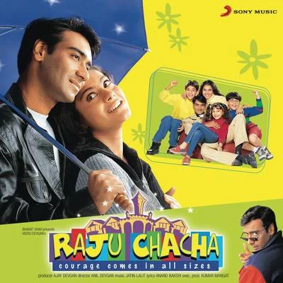 SHAAN/Francis Menezes/Jatin-Lalit Raju Chacha (Original Motion Picture Soundtrack)