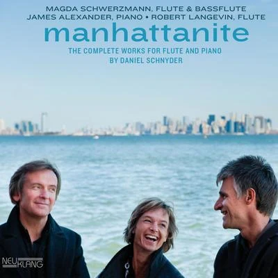 James Alexander/Magda Schwerzmann/Robert Langevin Manhattanite