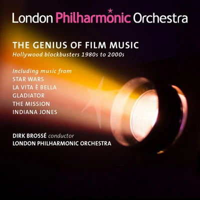 London Philharmonic Orchestra/Dirk Brosse The Genius of Film Music: Hollywood Blockbusters 1980s to 2000s (Live)