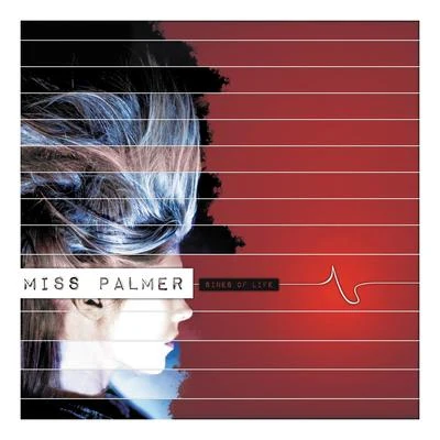 Miss Palmer Sines of Life