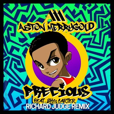 Aston Merrygold Precious (Richard Judge Remix)