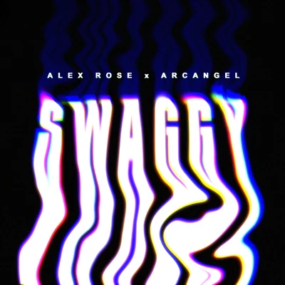 Arcangel/Alex Rose Swaggy