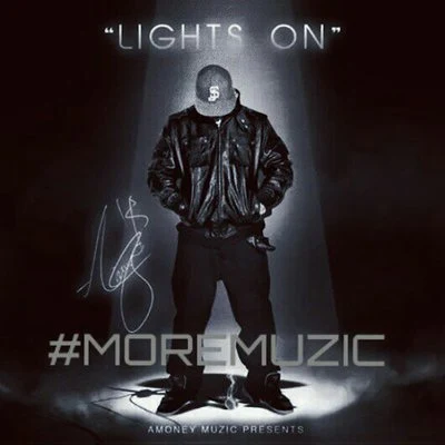 AMONEYMUZIC Lights On