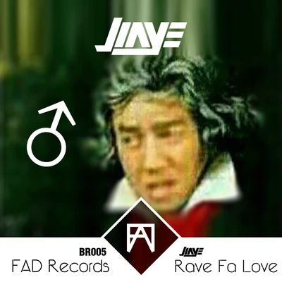 Jiaye Rave Fa Love