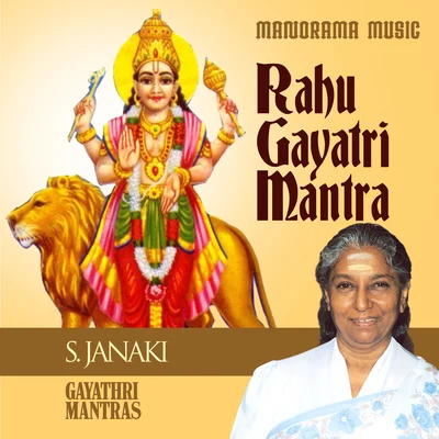 S.Janaki Rahu Gayatri Mantra