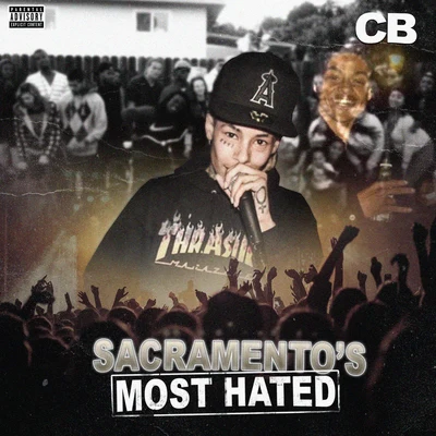 CB Sacramentos Most Hated