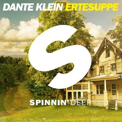 Dante Klein Ertesuppe (Club Mix)