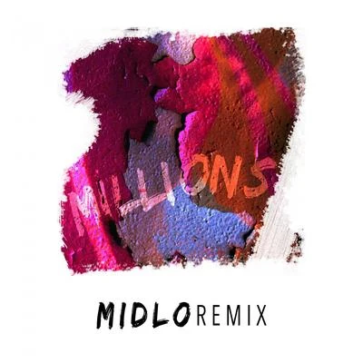 Luke Mitchell/Dyson/Leeyou & Danceey Millions (MIDLO Remix)