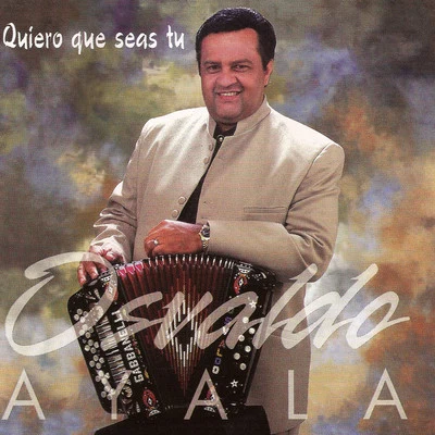 Osvaldo Ayala Quiero Que Seas Tu