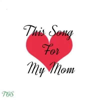 巨蛙TOS This song for my mom