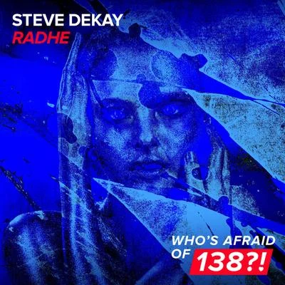 Steve Dekay Radhe