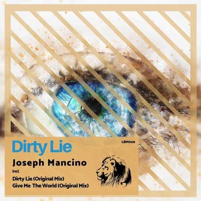 Joseph Mancino Dirty Lie