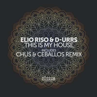 Elio Riso This Is My House