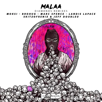 Malaa Diamonds (Remixes)