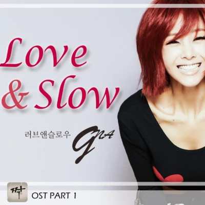 G.NA Love Slow