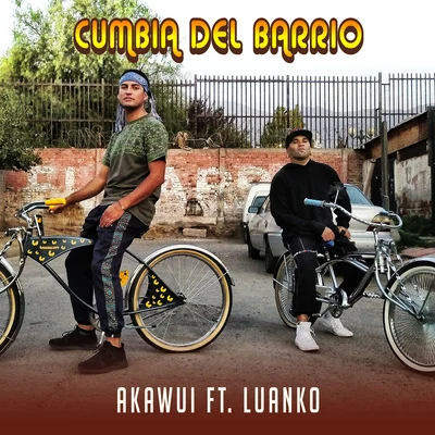 Luanko/Akawui Cumbia del Barrio