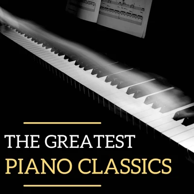 Franz Schubert/Franz Liszt/Sergei Rachmaninov/Maurice Ravel/Richard Wagner/Frederic Chopin The Greatest Piano Classics