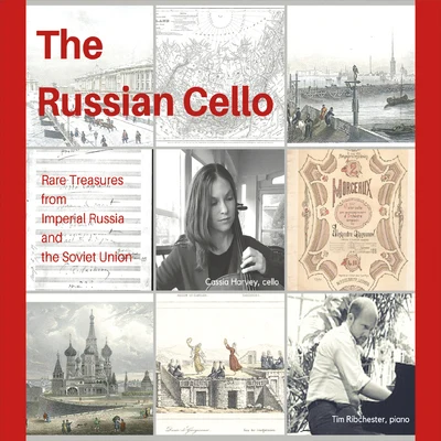 Cassia Harvey/Tim Ribchester The Russian Cello