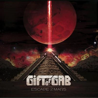 Gift of Gab Escape 2 Mars