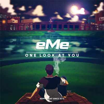 EME One Look At You