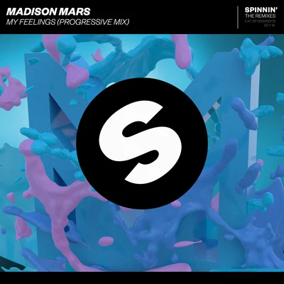 Madison Mars My Feelings (Progressive Mix)