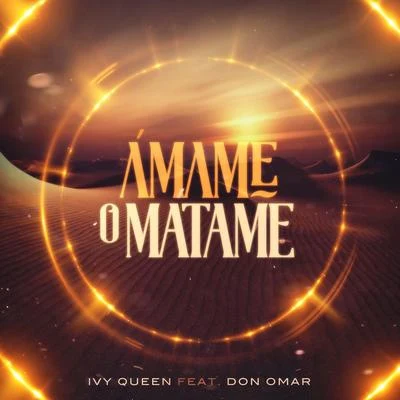 Ivy Queen Ámame o Mátame