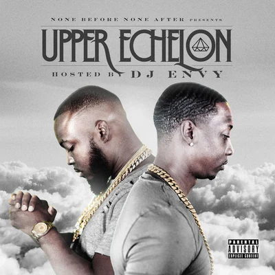 None Before/DJ Envy Upper Echelon