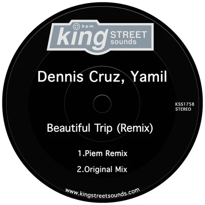 Yamil/Dennis Cruz Beautiful Trip (Remix)