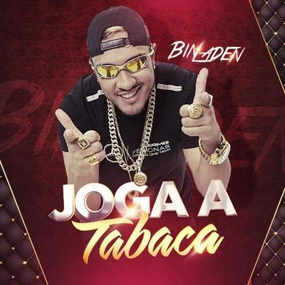 MC Bin Laden Joga a Tabaca