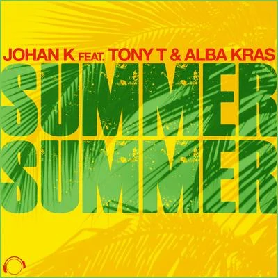 Johan K Summer Summer