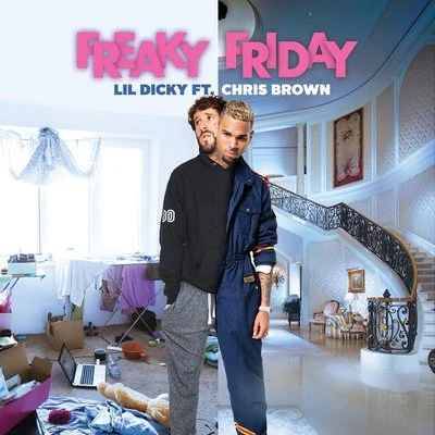 Lil Dicky Freaky Friday (feat. Chris Brown)