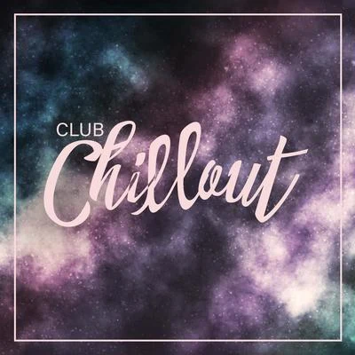 Good Energy Club/After Hours Club Club Chillout - Sexy Trance Beat, Tropical Party, Ambient Lounge, Cool Breeze, Deep Vibes, Extitation, Elevative Dance, Heart Beat