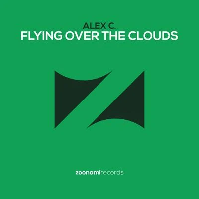 Alex C. Flying Over The Clouds