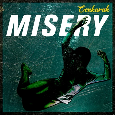 Conkarah Misery