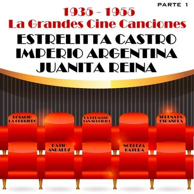 Estrellita Castro La Grandes Cine Canciones, Parte 1