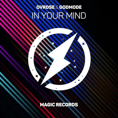 Godmode/OVRDSE In Your Mind