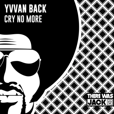 Yvvan Back Cry No More