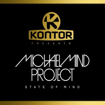 Michael Mind Project Kontor Presents Michael Mind Project - State of Mind (Deluxe Version)