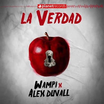 Wampi/Alex Duvall La Verdad