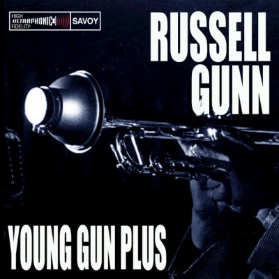 Russell Gunn Young Gunn Plus