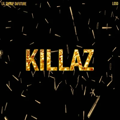 Loso/Lil Swoop Dafuture Killaz (feat. Loso)