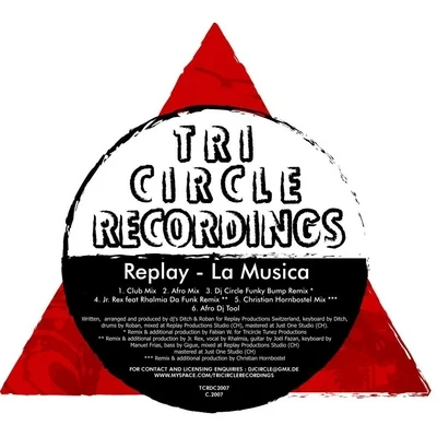 Replay La Musica (incl. DJ Circle & Hornbostel Mixes)