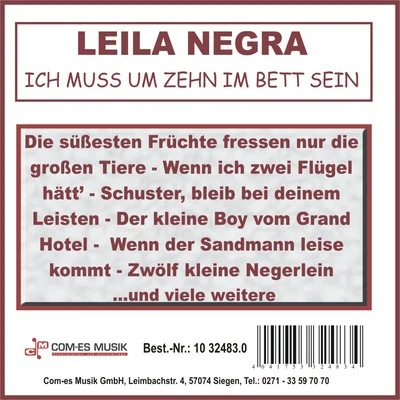 Leila Negra Ich muss um zehn im Bett sein