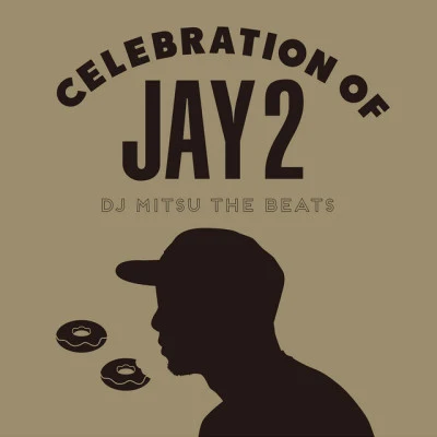 DJ MITSU THE BEATS Celebration of Jay 2