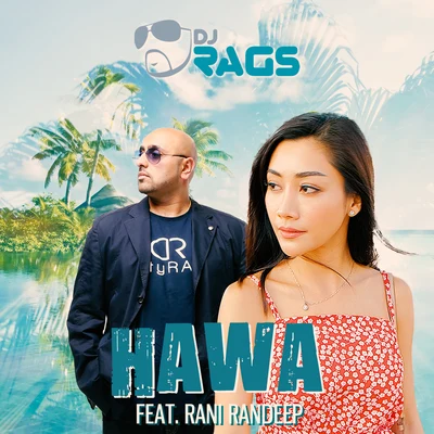 DJ Rags/Rani Randeep Hawa